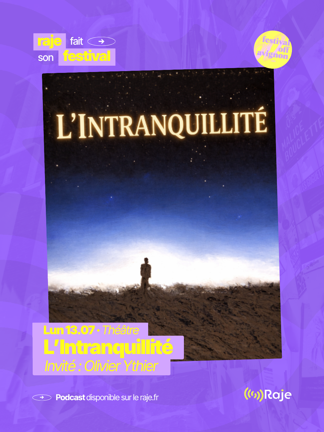 RAJE fait son festival - « L'intranquillité » - 13.07.2026